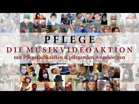 Pflege - Die Musikvideoaktion